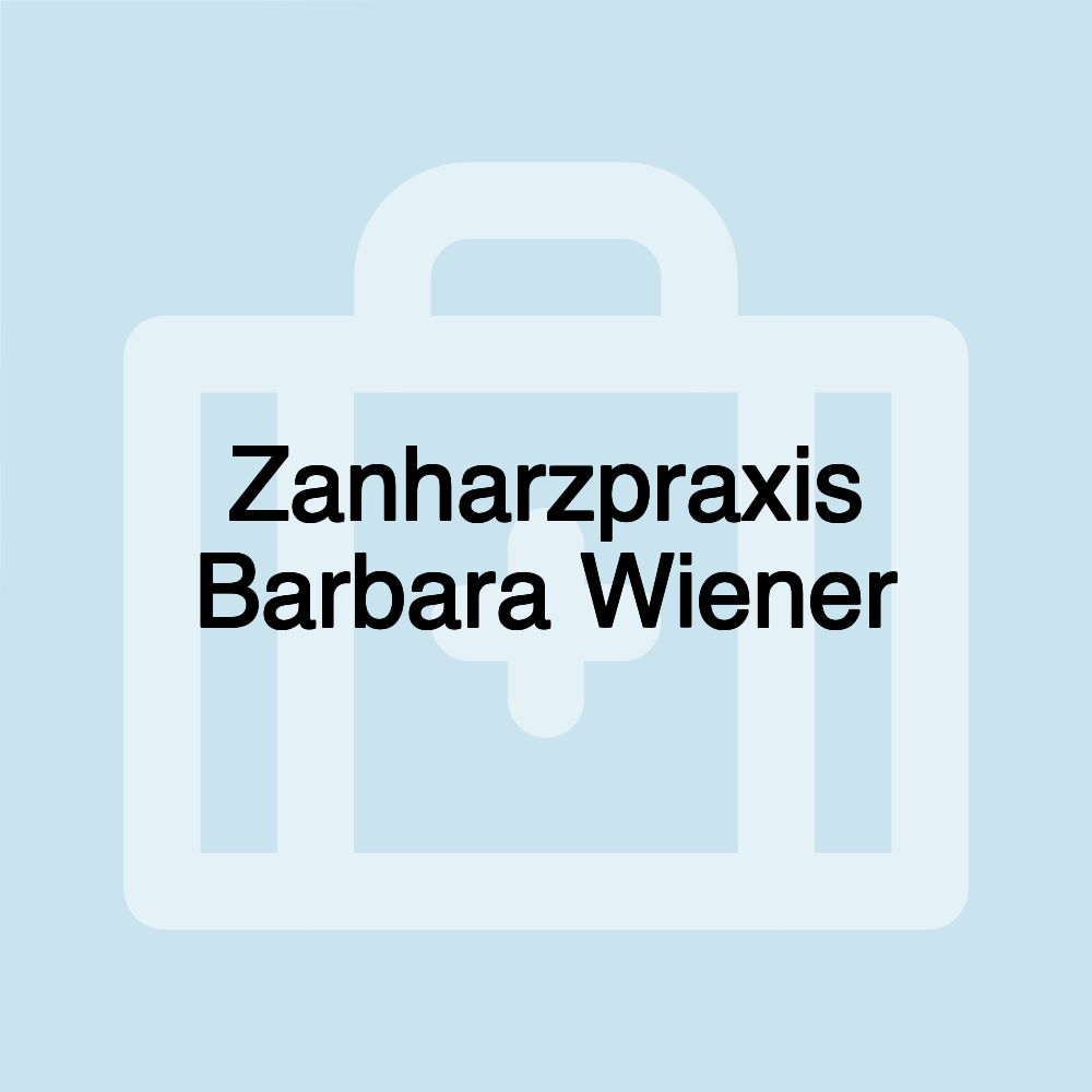 Zanharzpraxis Barbara Wiener