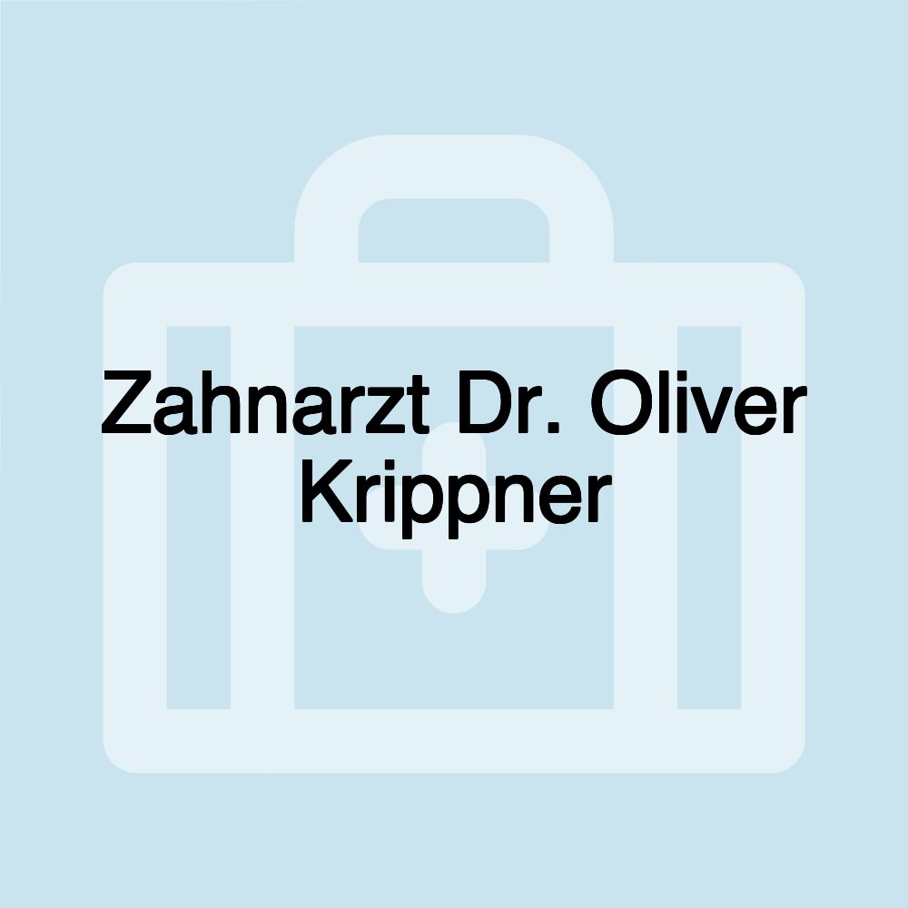 Zahnarzt Dr. Oliver Krippner