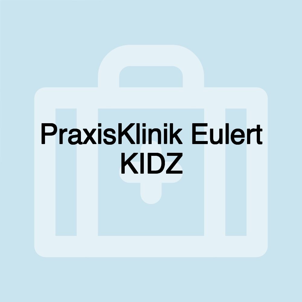 PraxisKlinik Eulert KIDZ