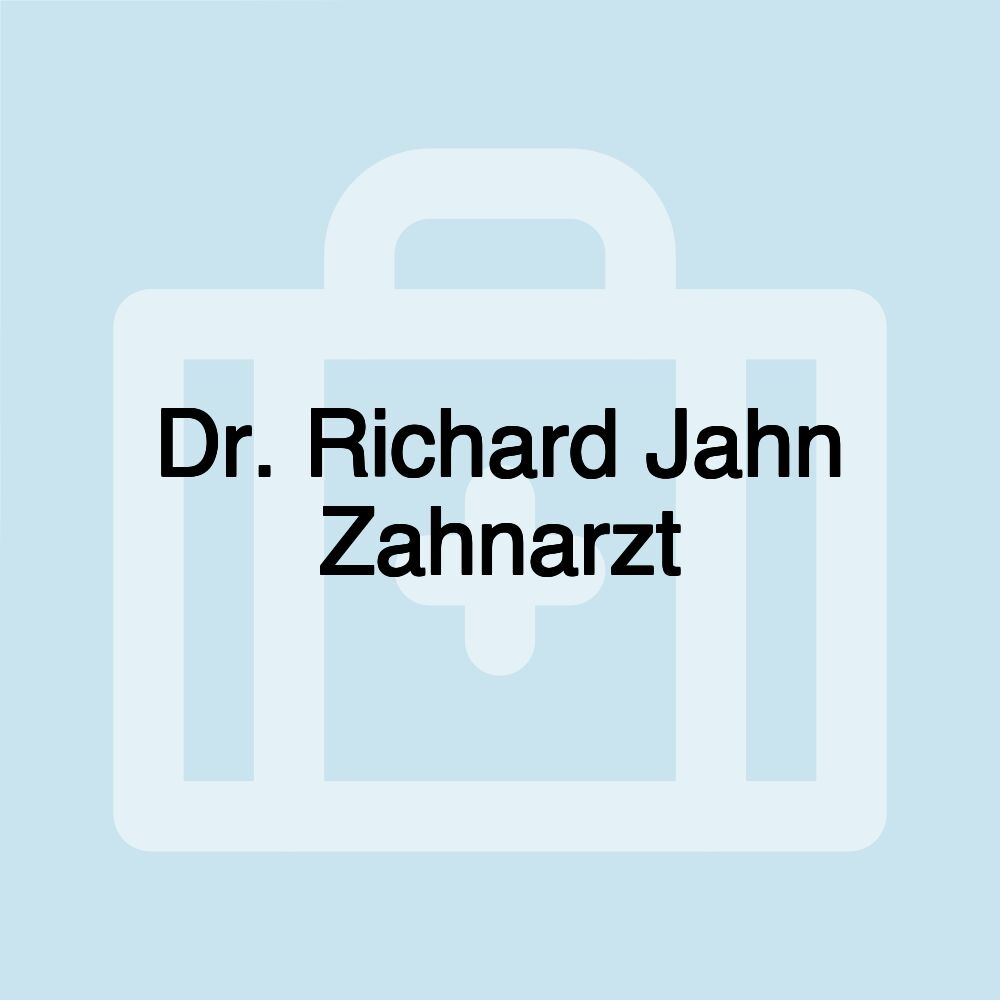 Dr. Richard Jahn Zahnarzt