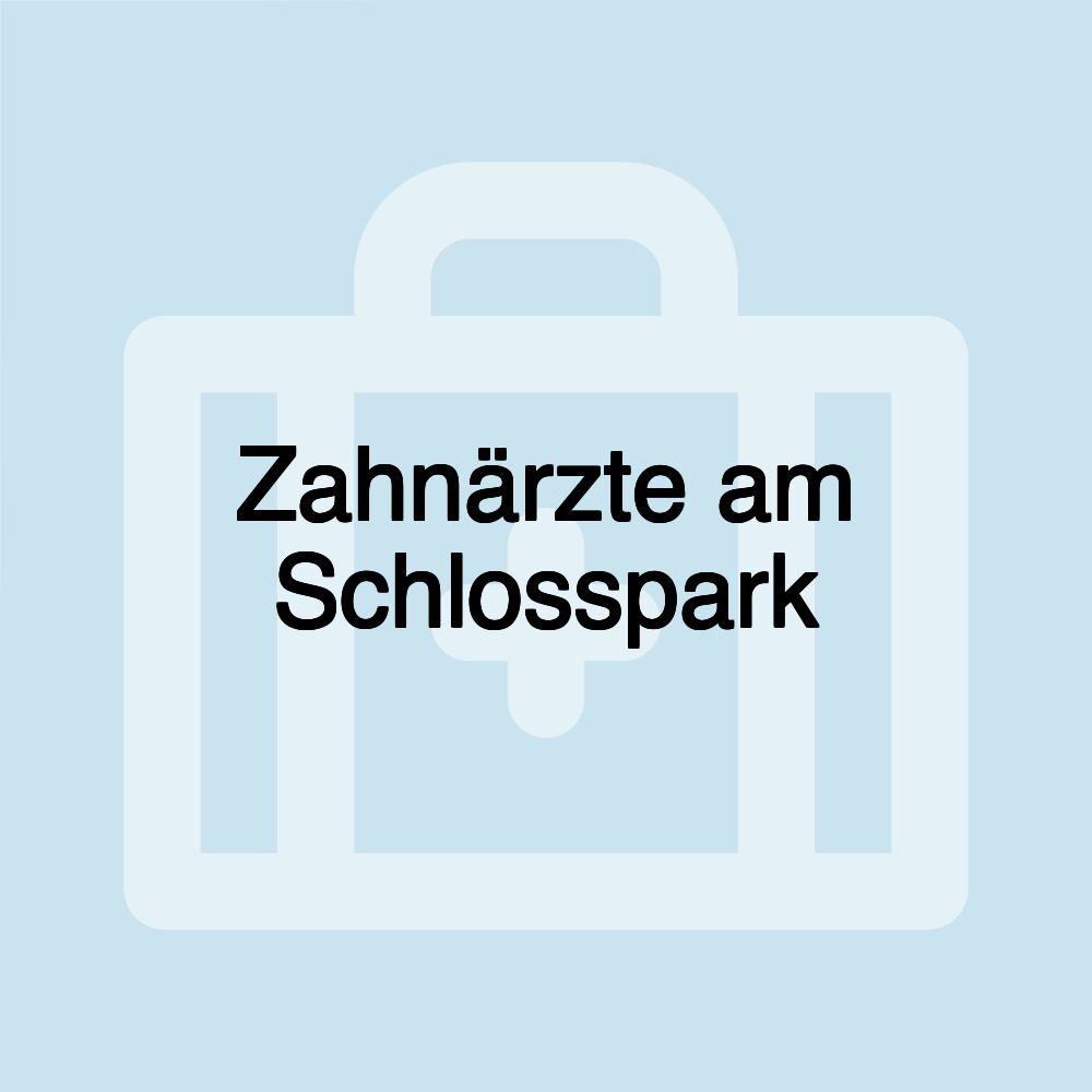 Zahnärzte am Schlosspark