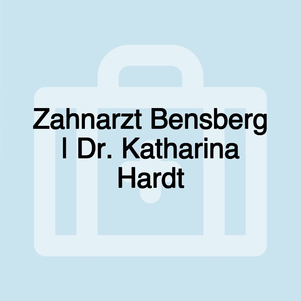 Zahnarzt Bensberg | Dr. Katharina Hardt