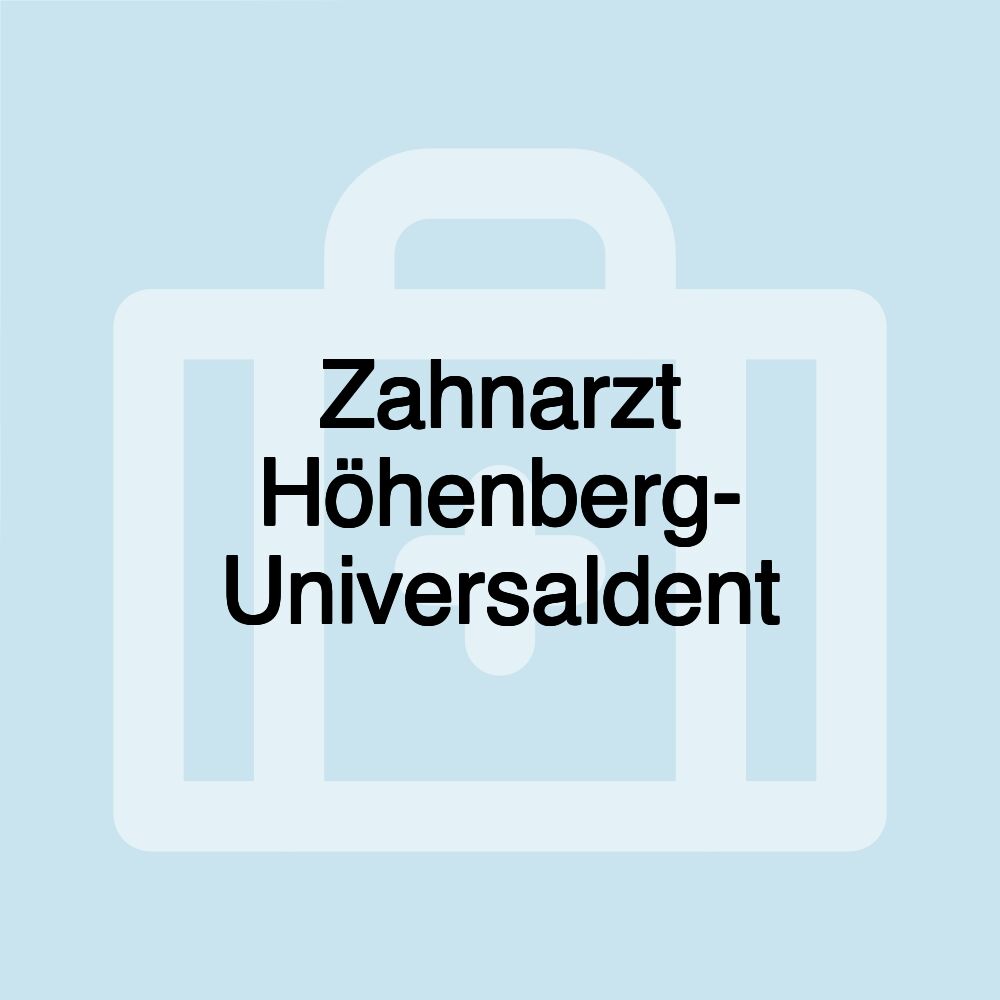 Zahnarzt Höhenberg- Universaldent