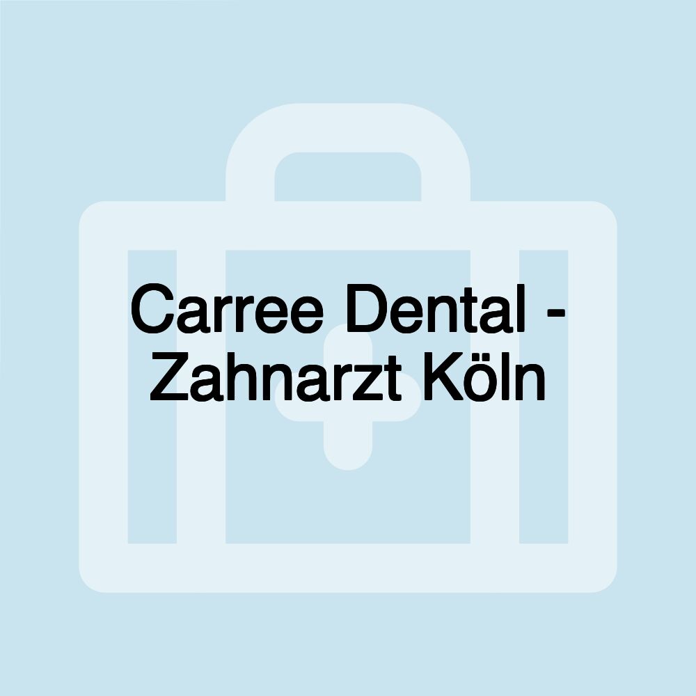 Carree Dental - Zahnarzt Köln