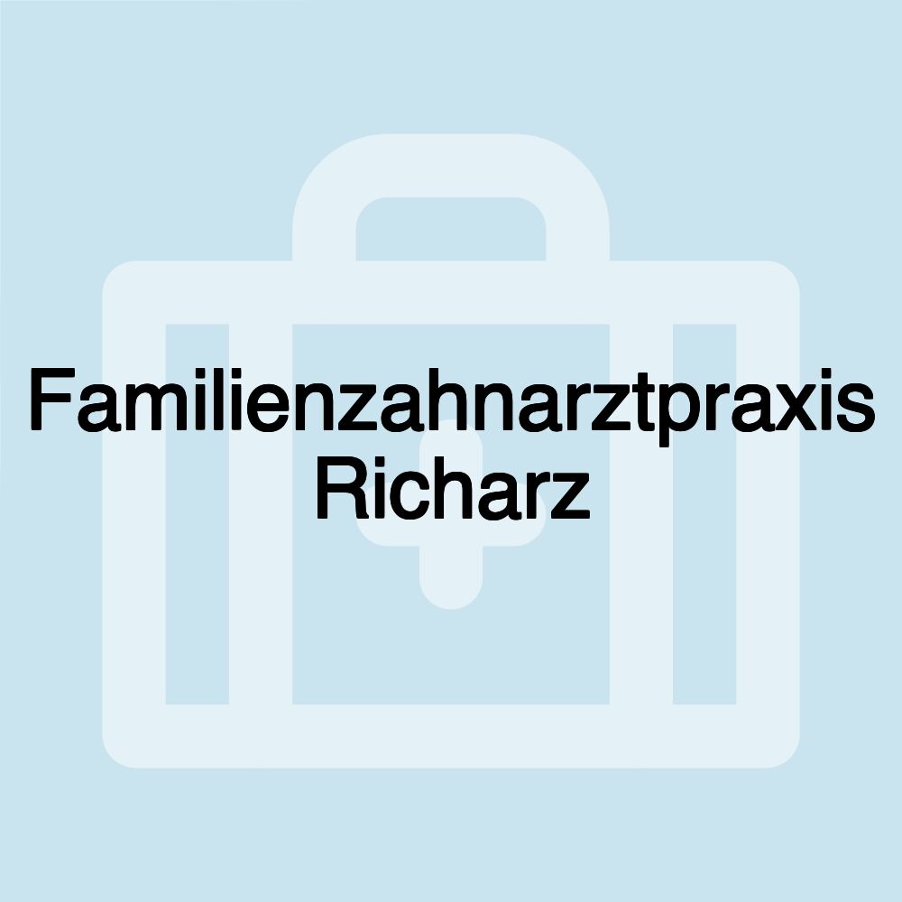 Familienzahnarztpraxis Richarz