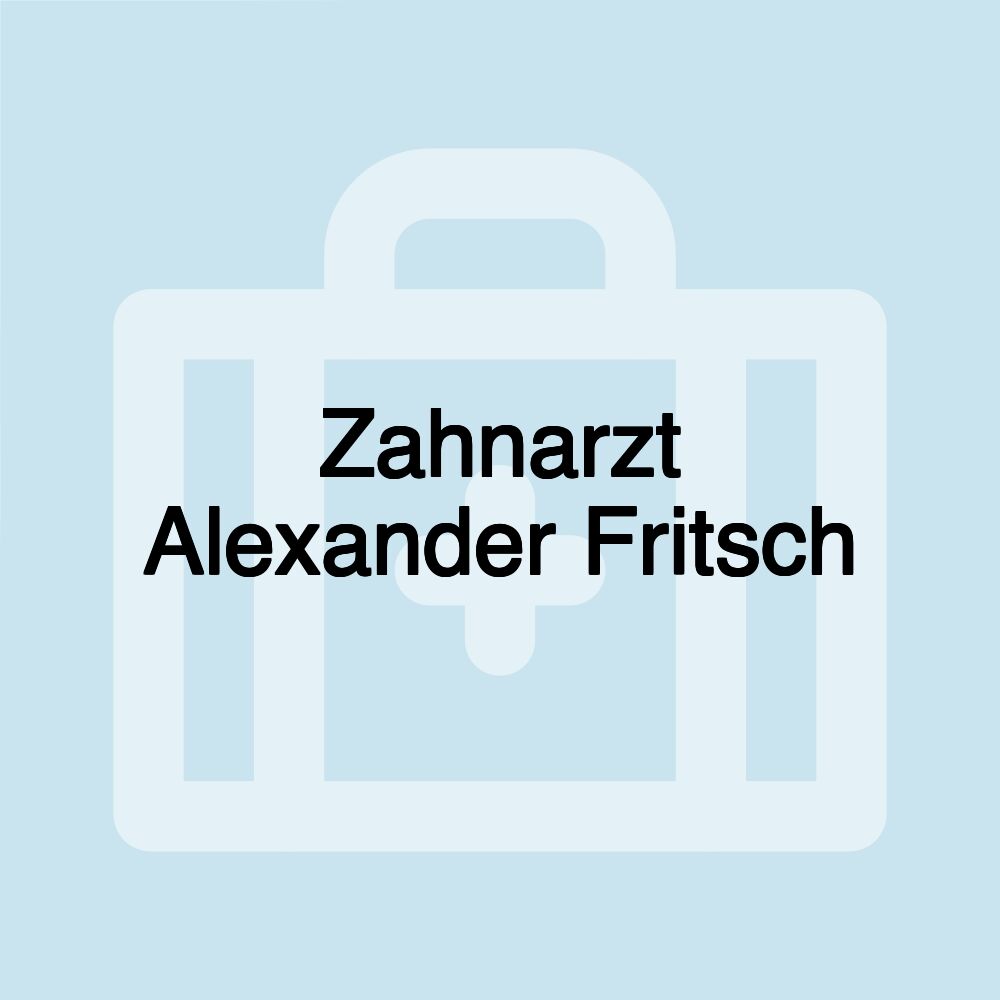 Zahnarzt Alexander Fritsch