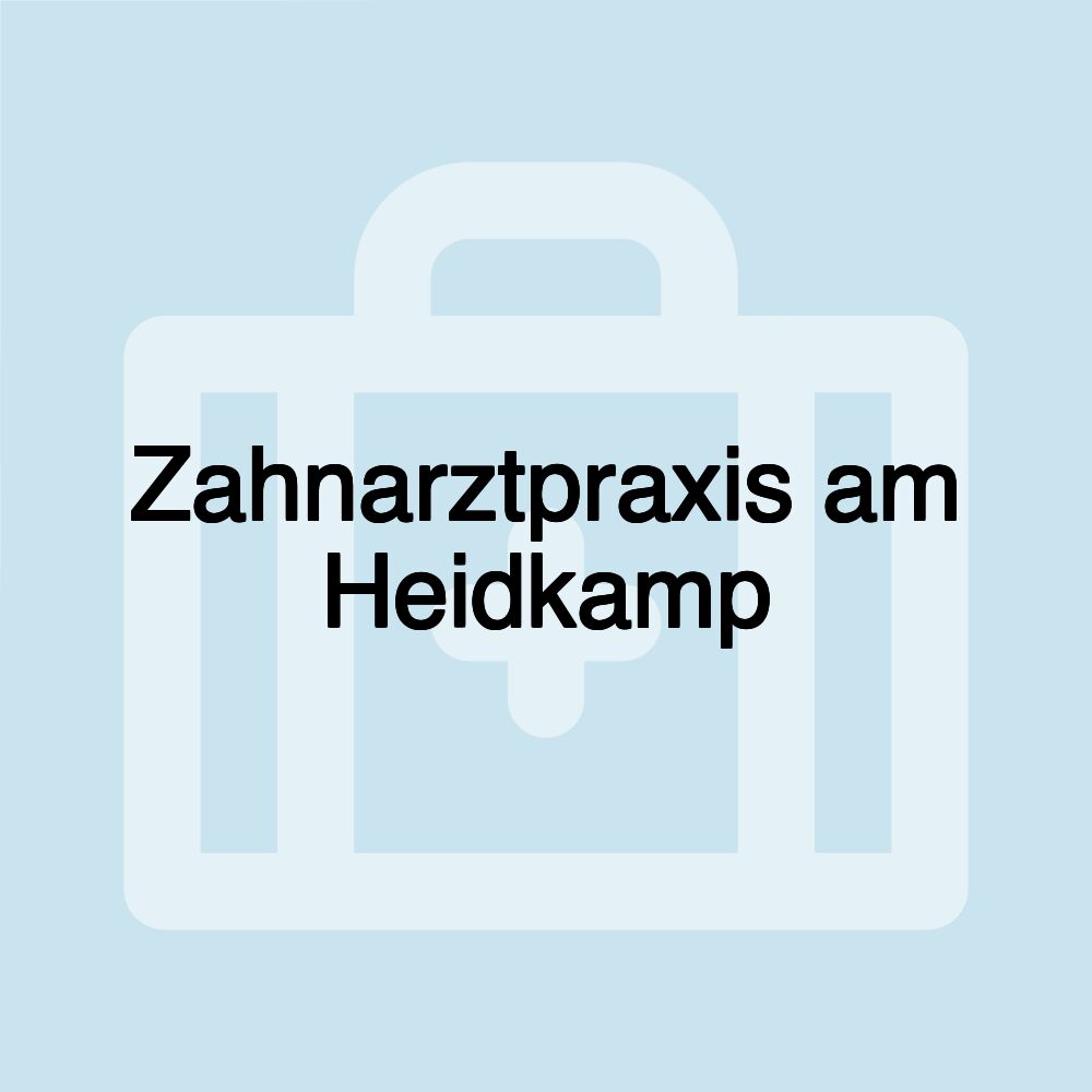 Zahnarztpraxis am Heidkamp