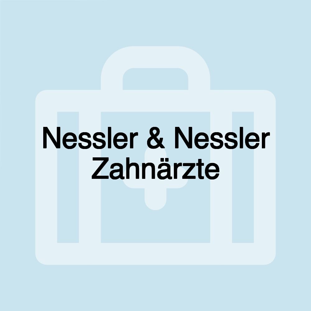 Nessler & Nessler Zahnärzte