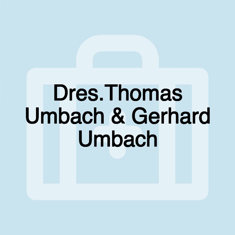 Dres.Thomas Umbach & Gerhard Umbach