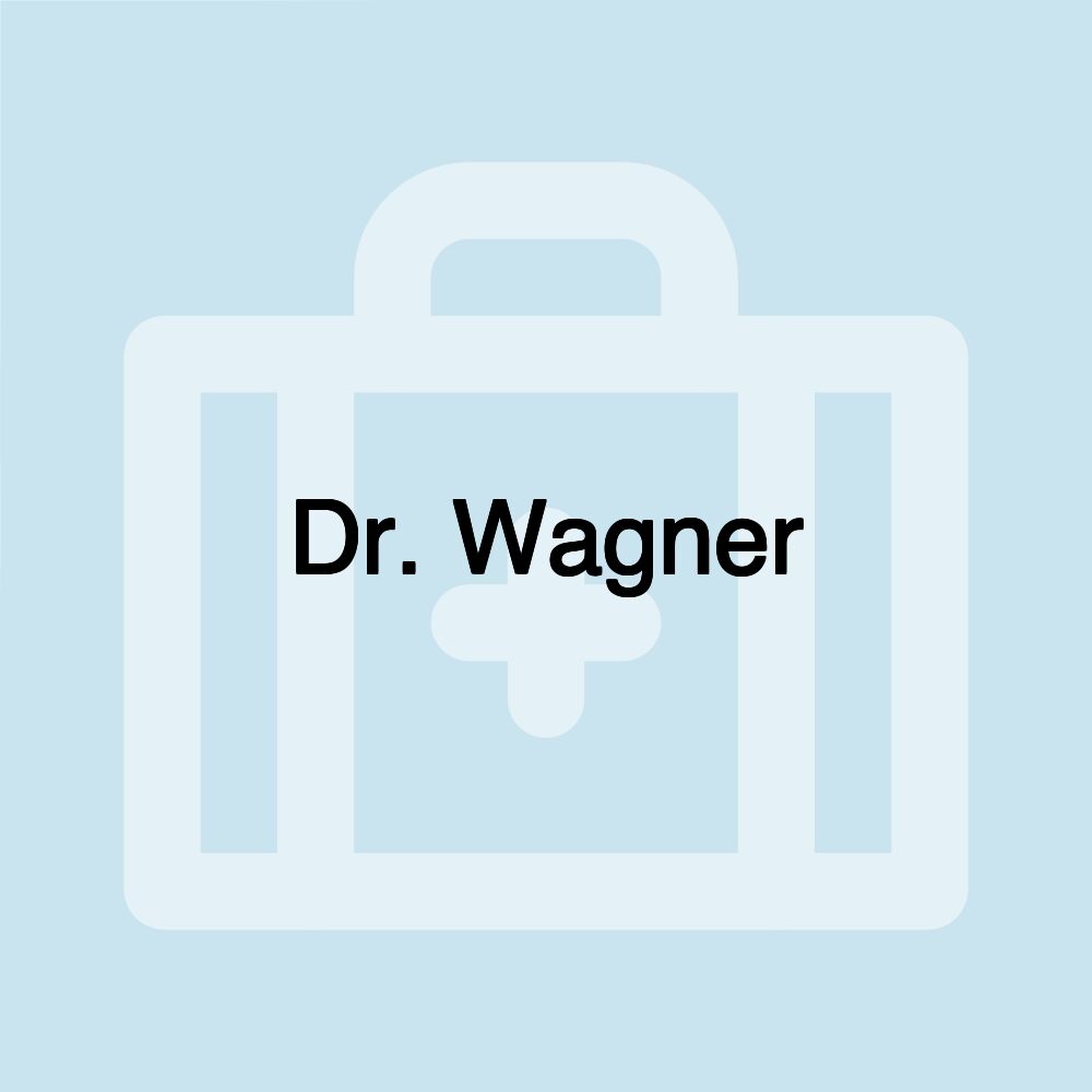 Dr. Wagner