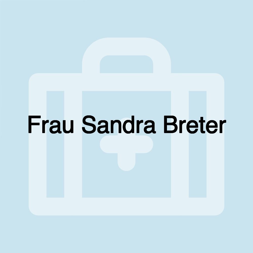 Frau Sandra Breter