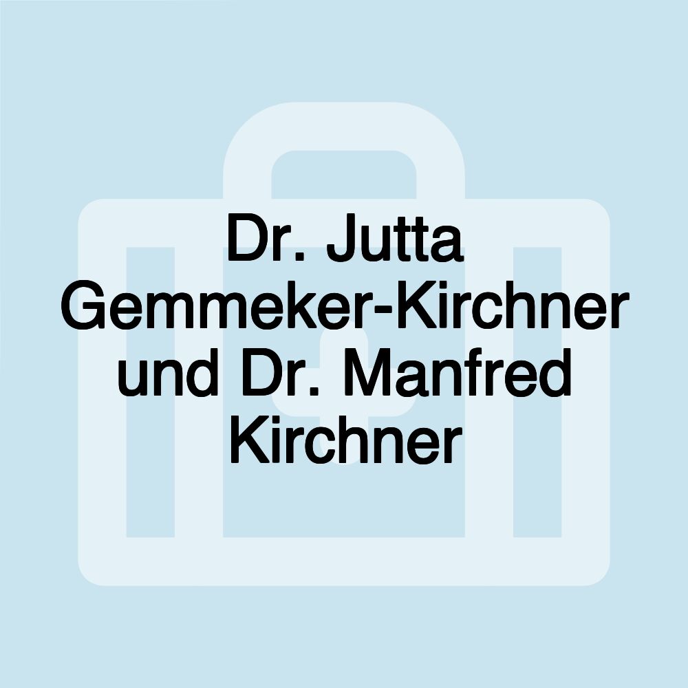 Dr. Jutta Gemmeker-Kirchner und Dr. Manfred Kirchner