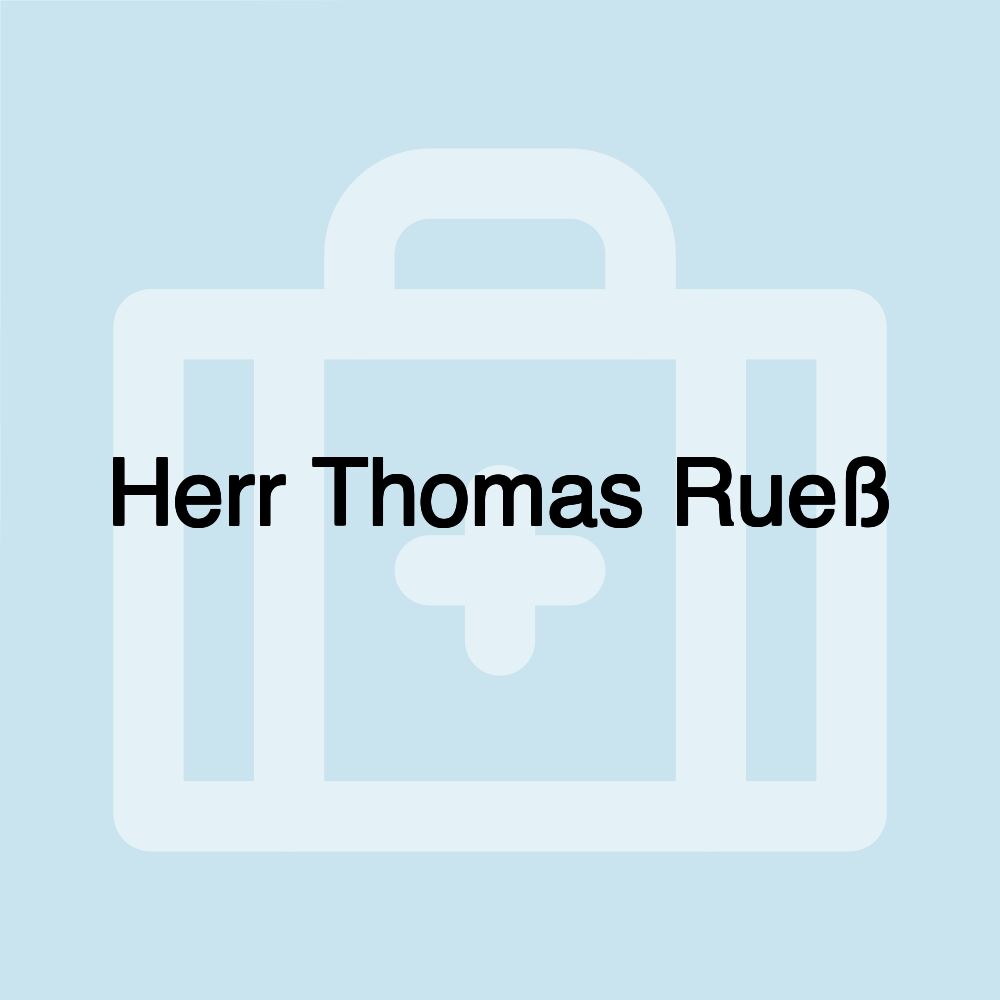 Herr Thomas Rueß