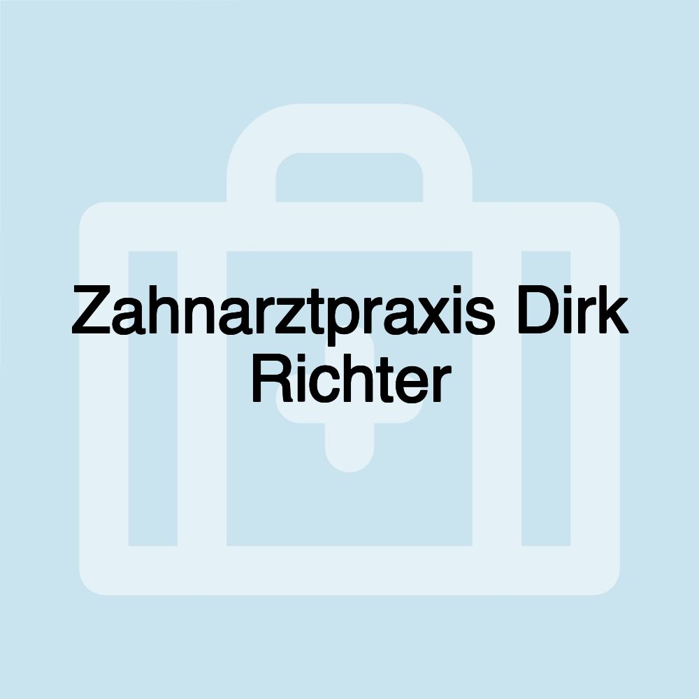 Zahnarztpraxis Dirk Richter