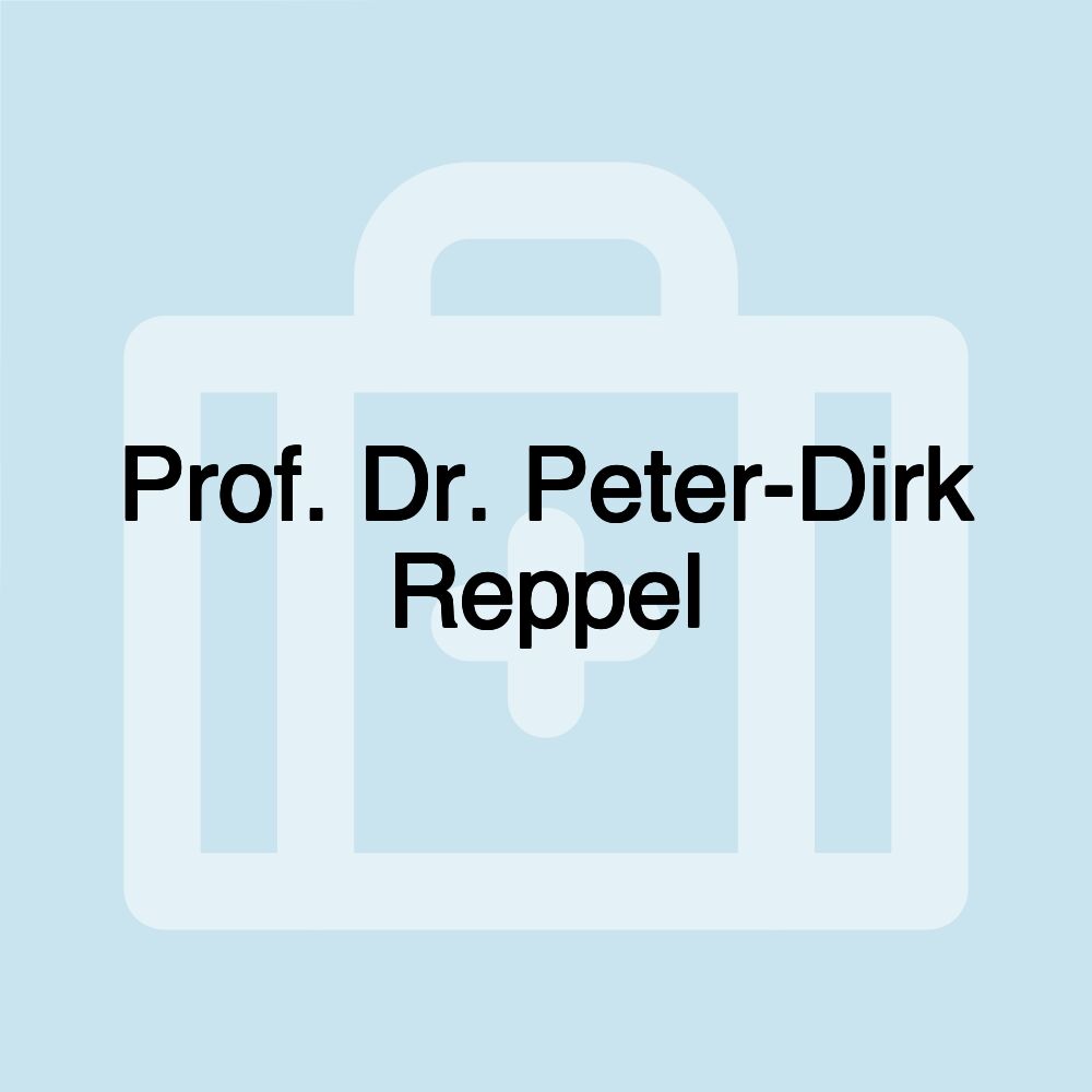 Prof. Dr. Peter-Dirk Reppel