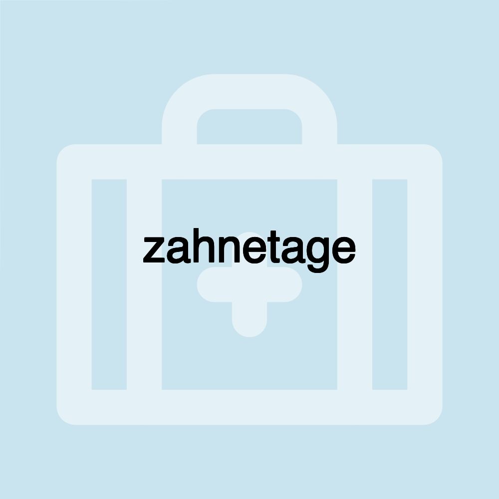 zahnetage