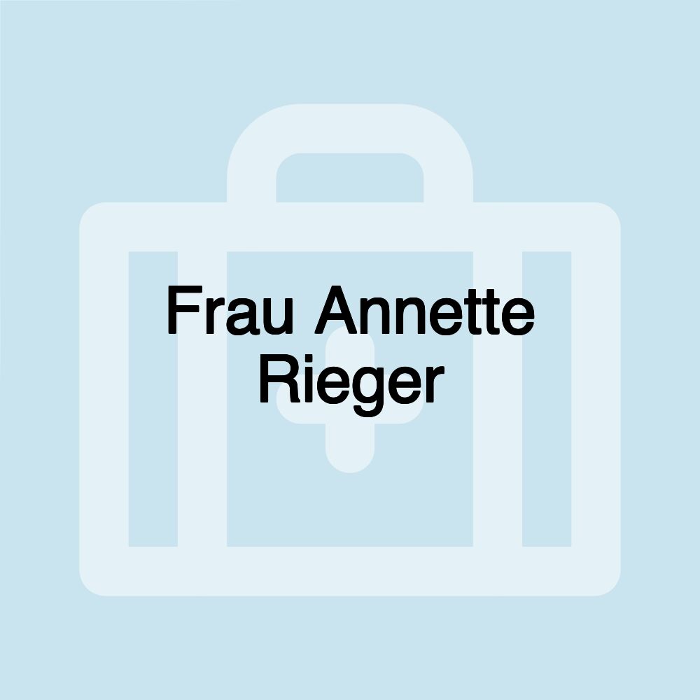 Frau Annette Rieger