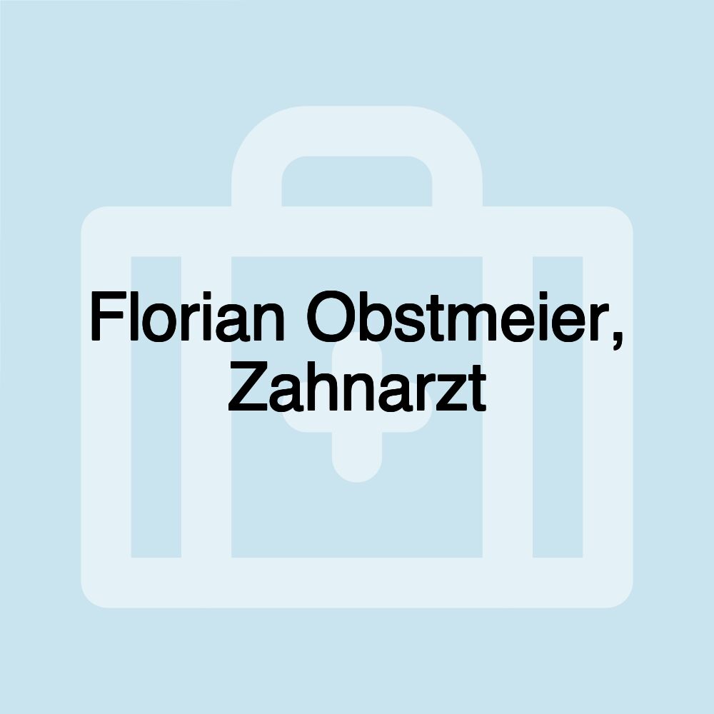 Florian Obstmeier, Zahnarzt