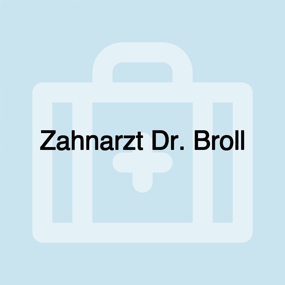 Zahnarzt Dr. Broll