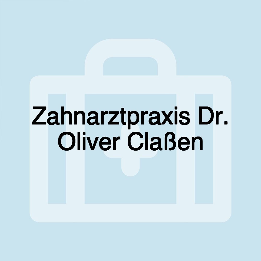 Zahnarztpraxis Dr. Oliver Claßen