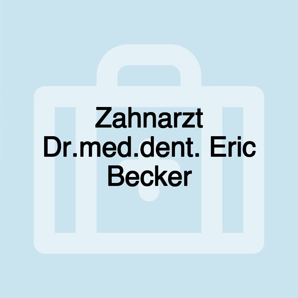 Zahnarzt Dr.med.dent. Eric Becker