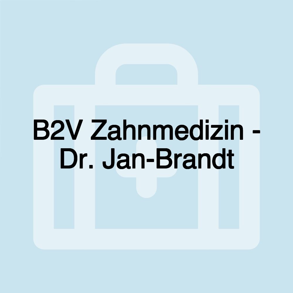 B2V Zahnmedizin - Dr. Jan-Brandt