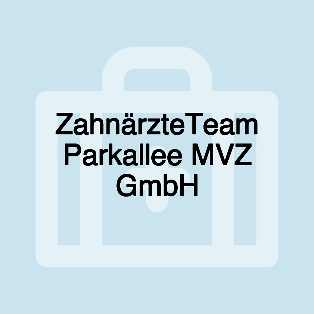 ZahnärzteTeam Parkallee MVZ GmbH