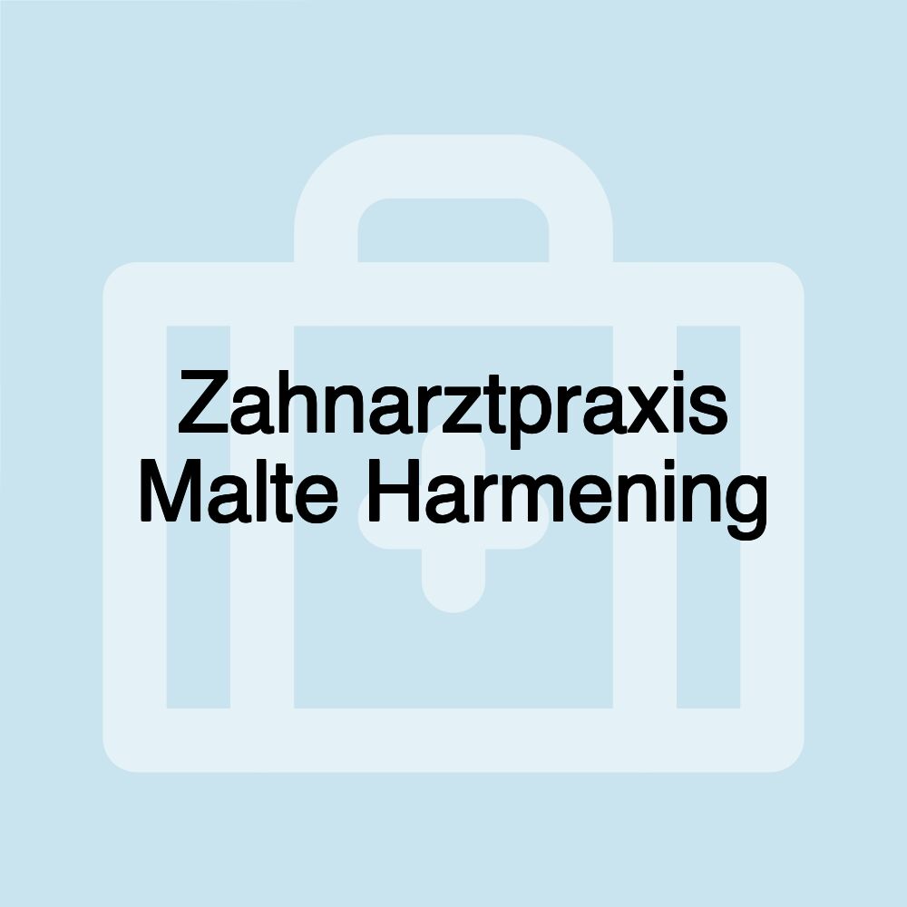 Zahnarztpraxis Malte Harmening