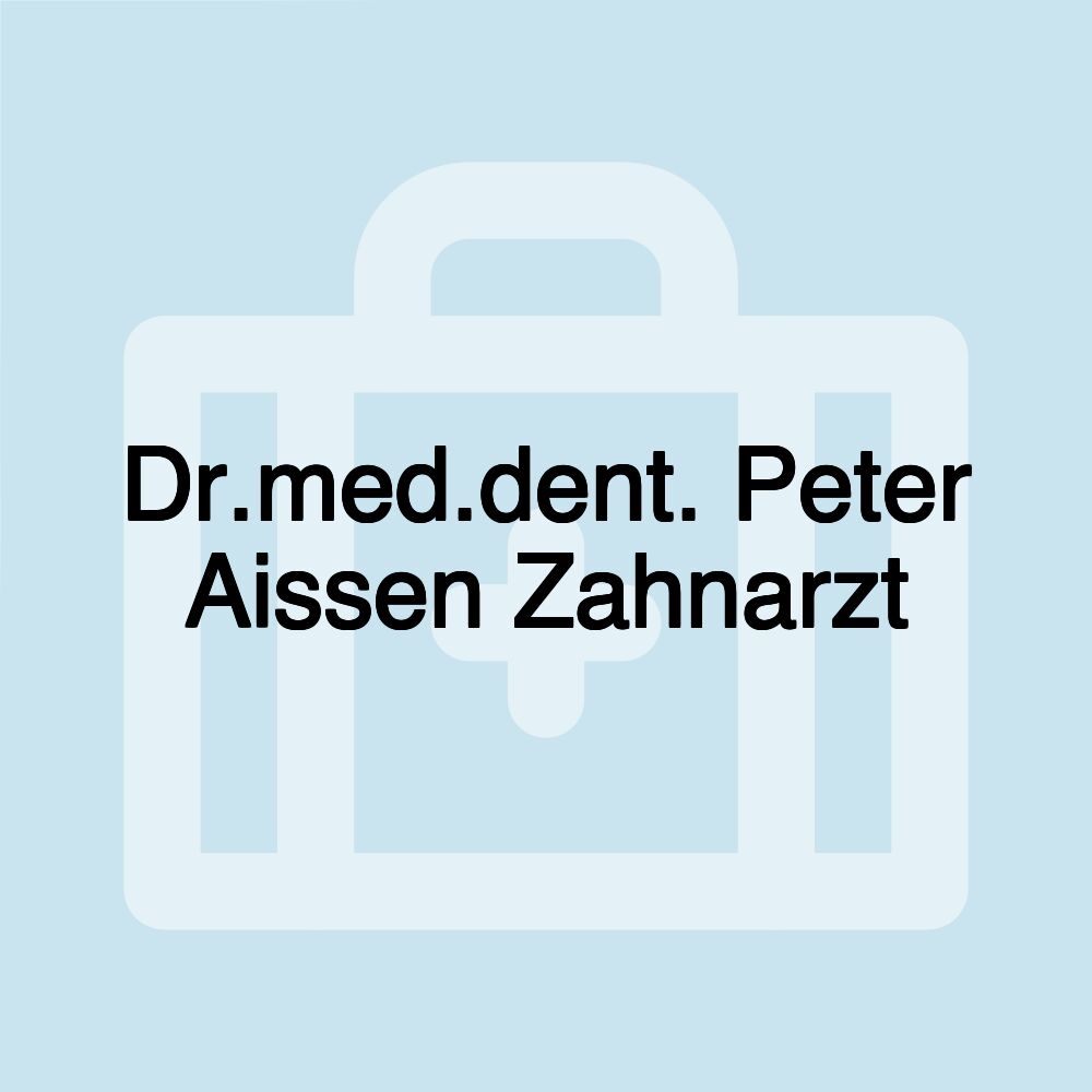 Dr.med.dent. Peter Aissen Zahnarzt