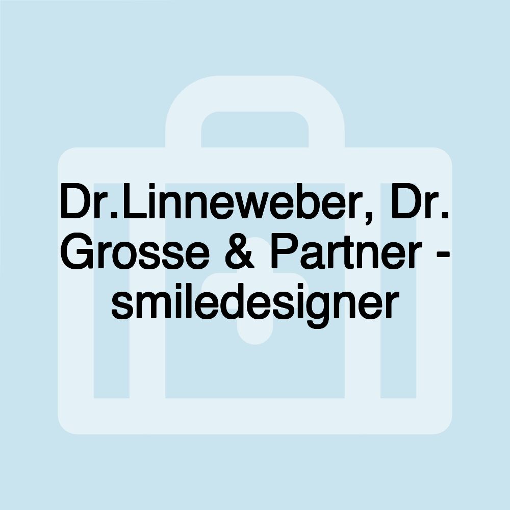 Dr.Linneweber, Dr. Grosse & Partner - smiledesigner