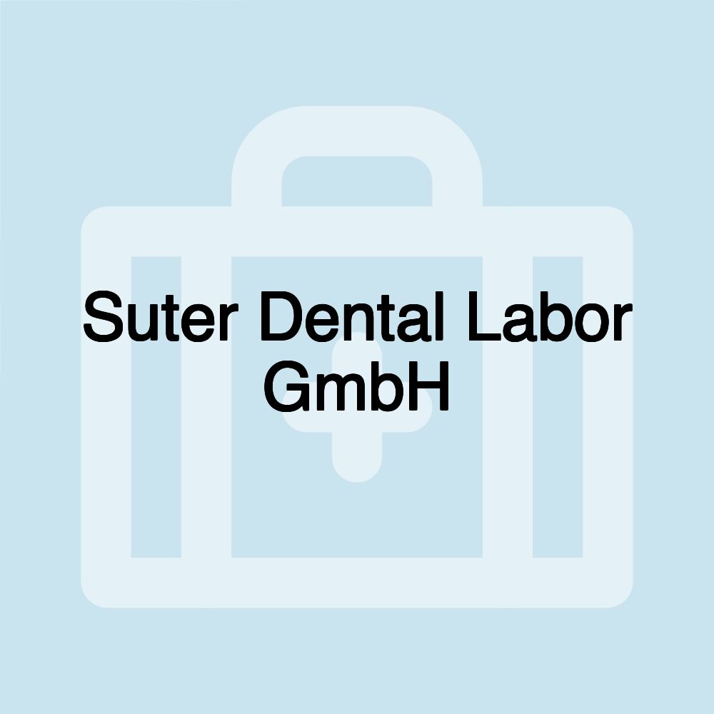 Suter Dental Labor GmbH