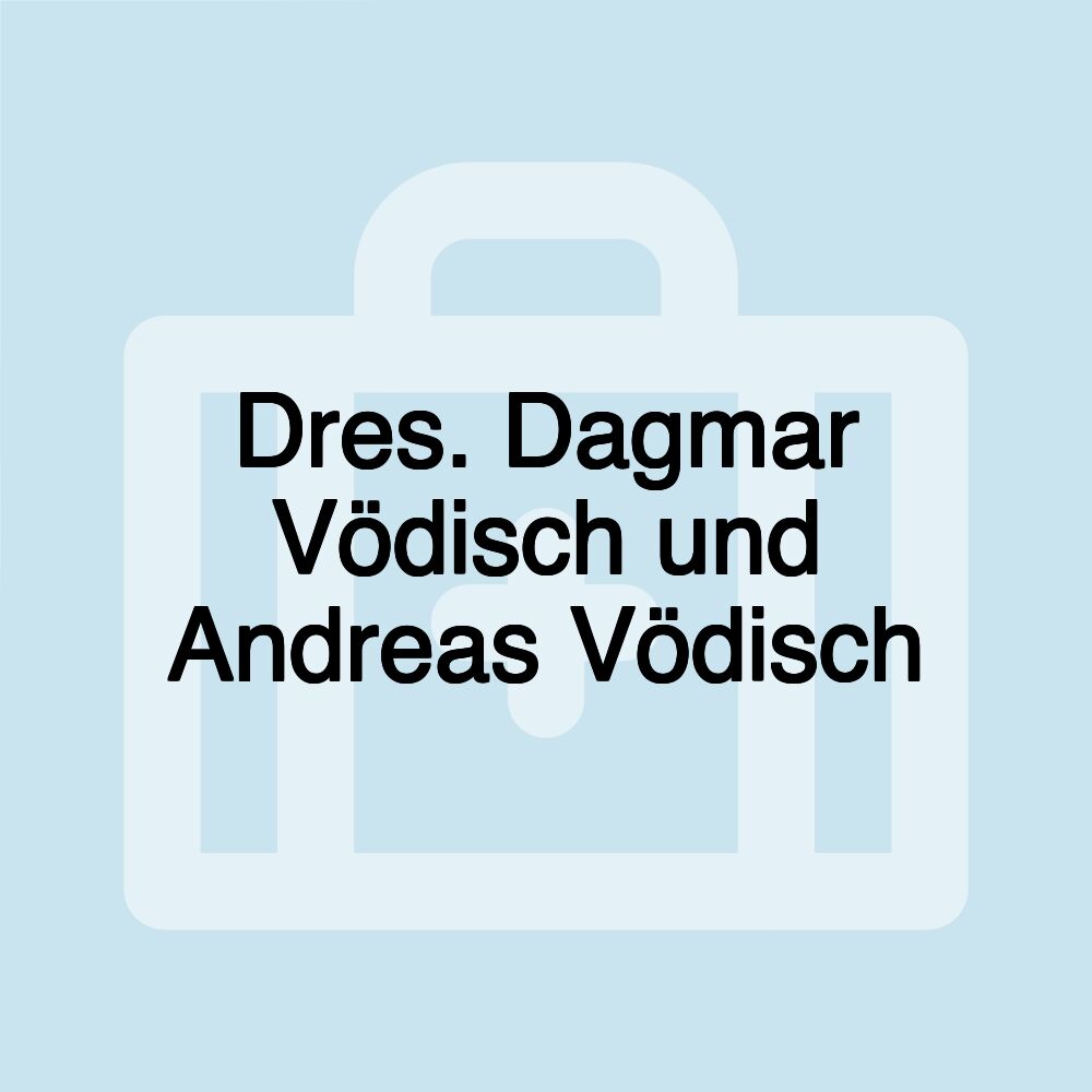 Dres. Dagmar Vödisch und Andreas Vödisch