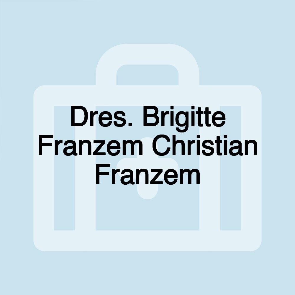 Dres. Brigitte Franzem Christian Franzem