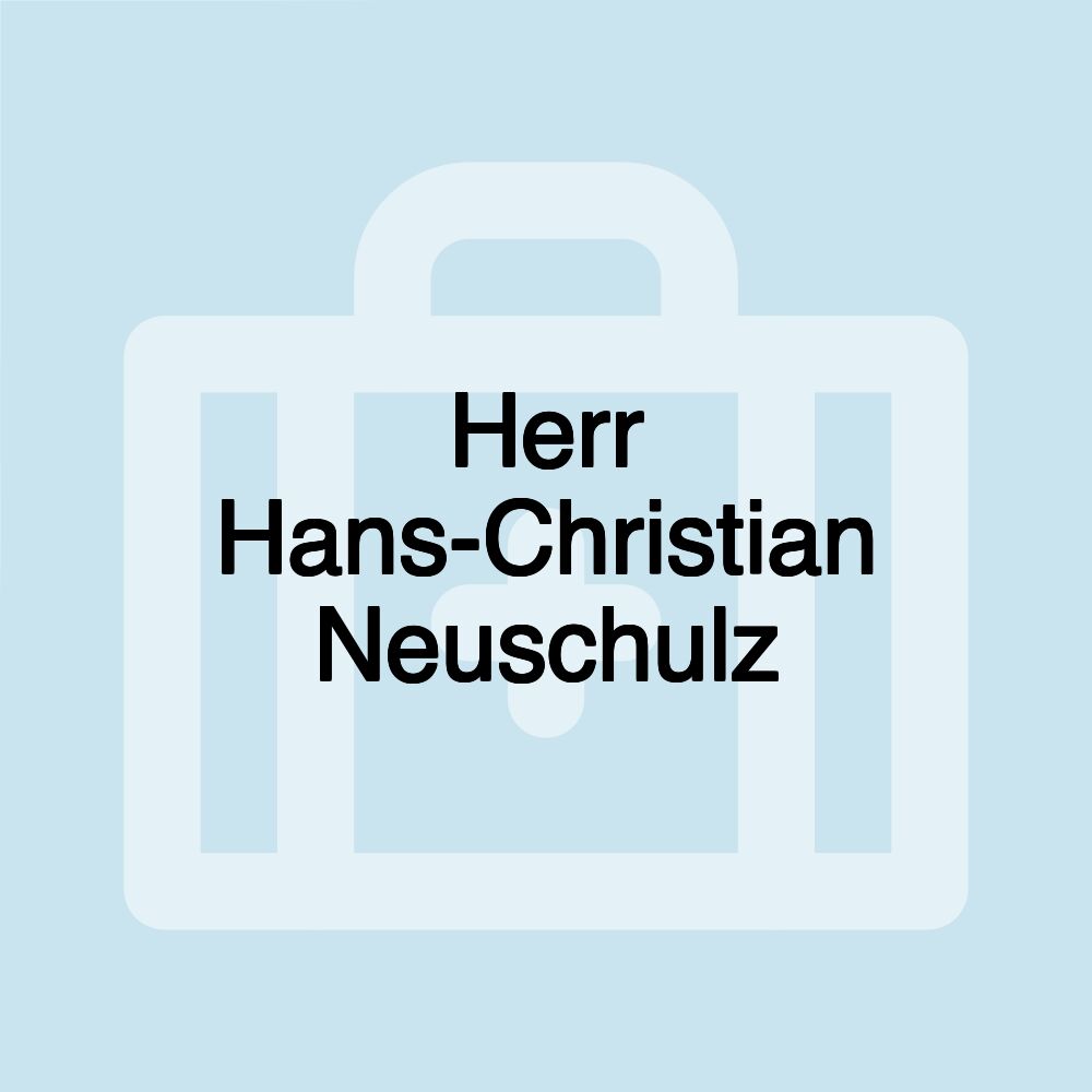 Herr Hans-Christian Neuschulz