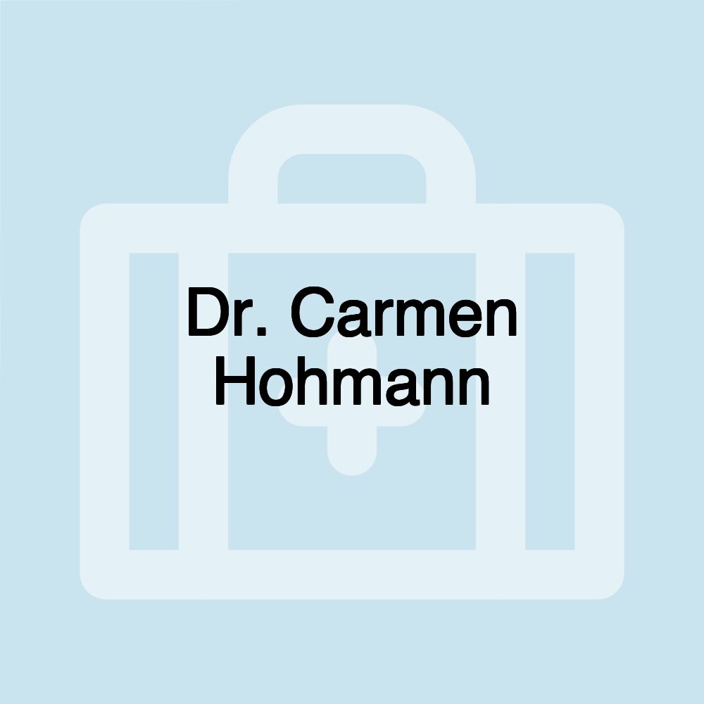 Dr. Carmen Hohmann