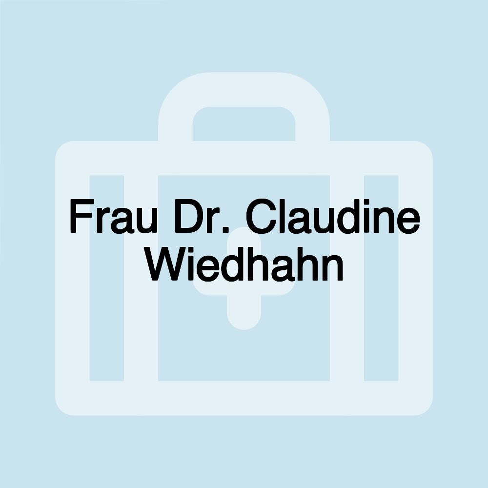 Frau Dr. Claudine Wiedhahn