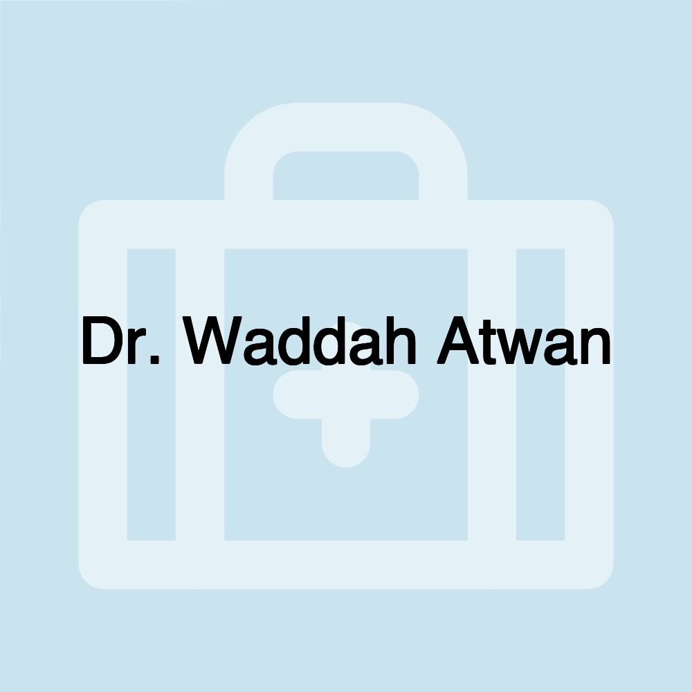 Dr. Waddah Atwan