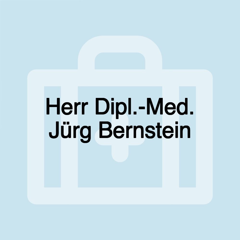 Herr Dipl.-Med. Jürg Bernstein