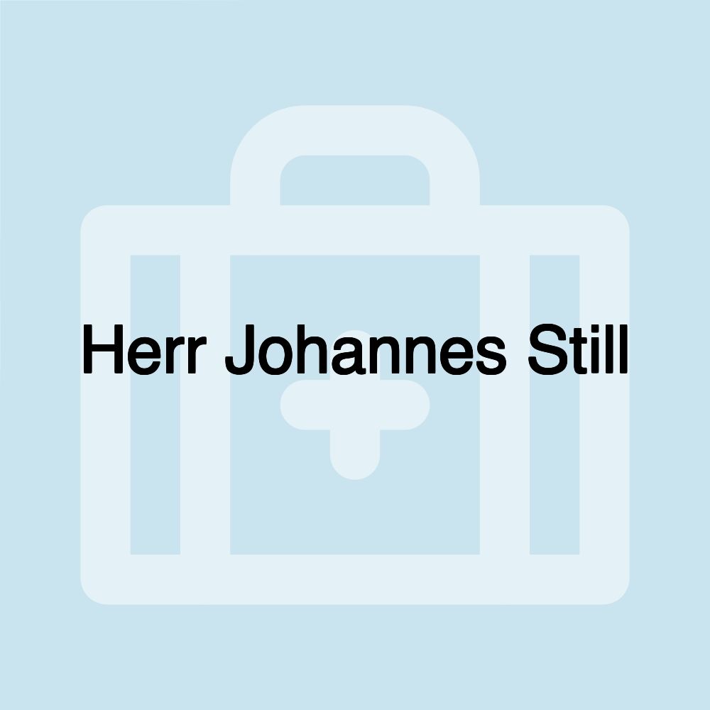 Herr Johannes Still