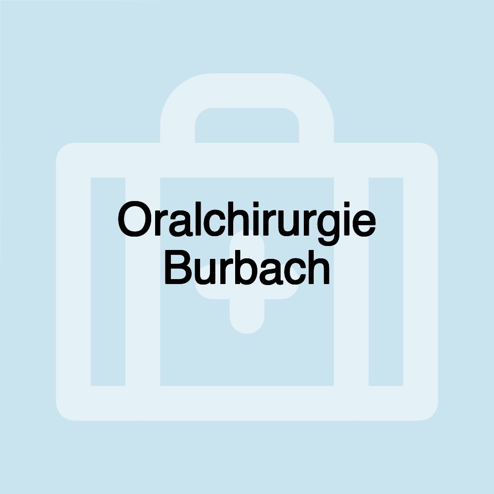 Oralchirurgie Burbach