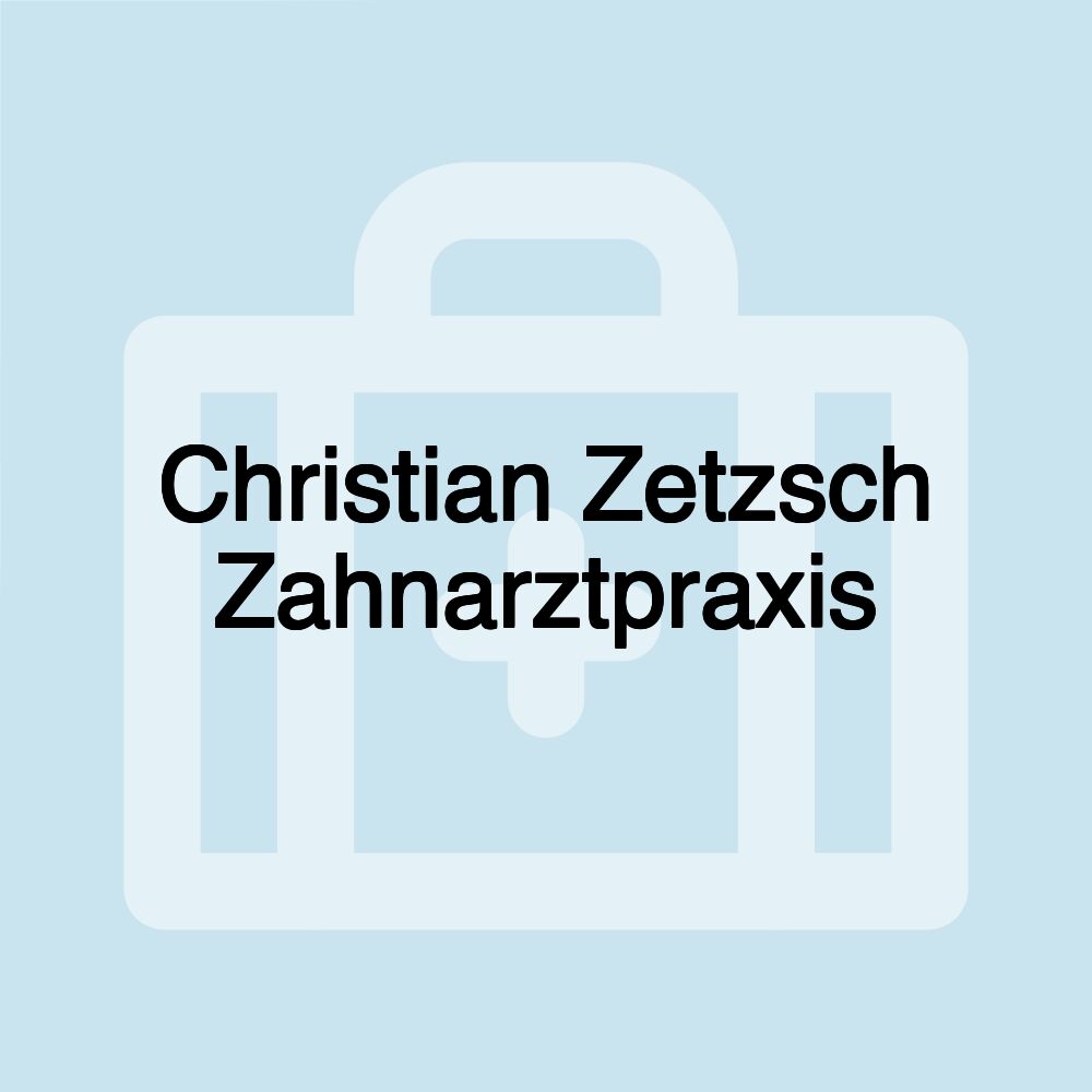 Christian Zetzsch Zahnarztpraxis