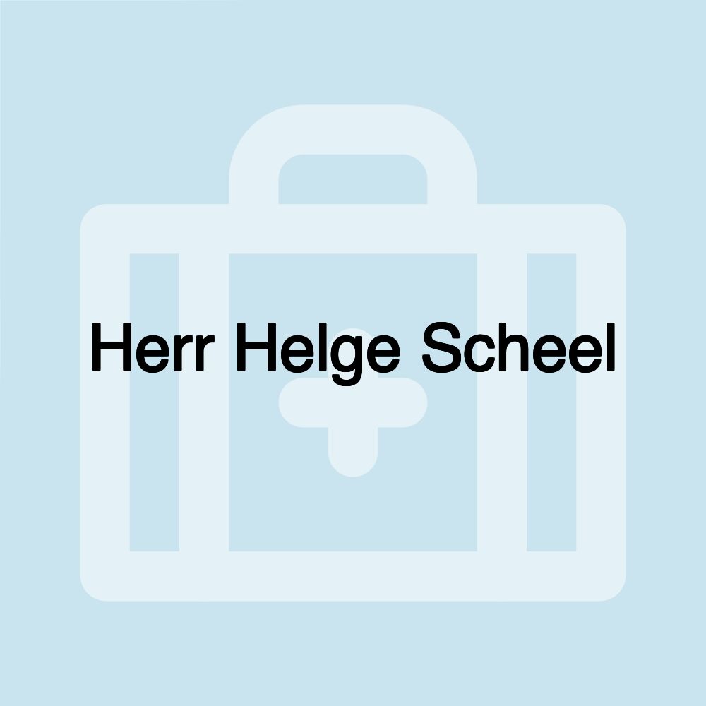 Herr Helge Scheel