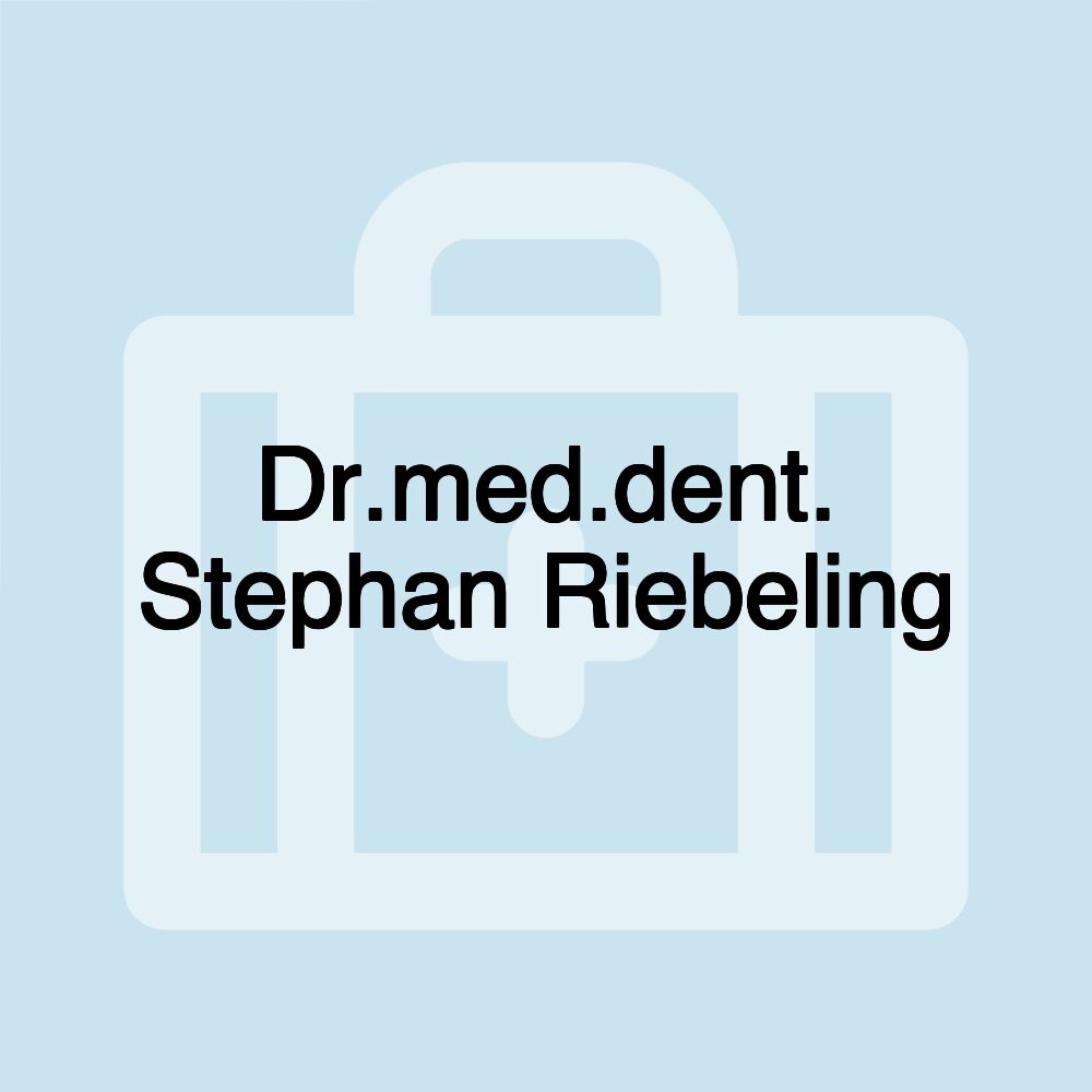 Dr.med.dent. Stephan Riebeling