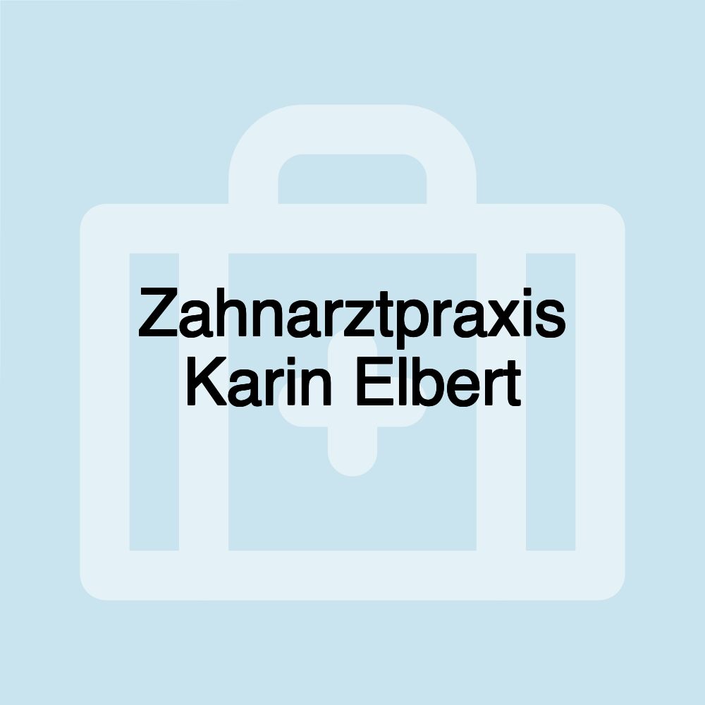 Zahnarztpraxis Karin Elbert