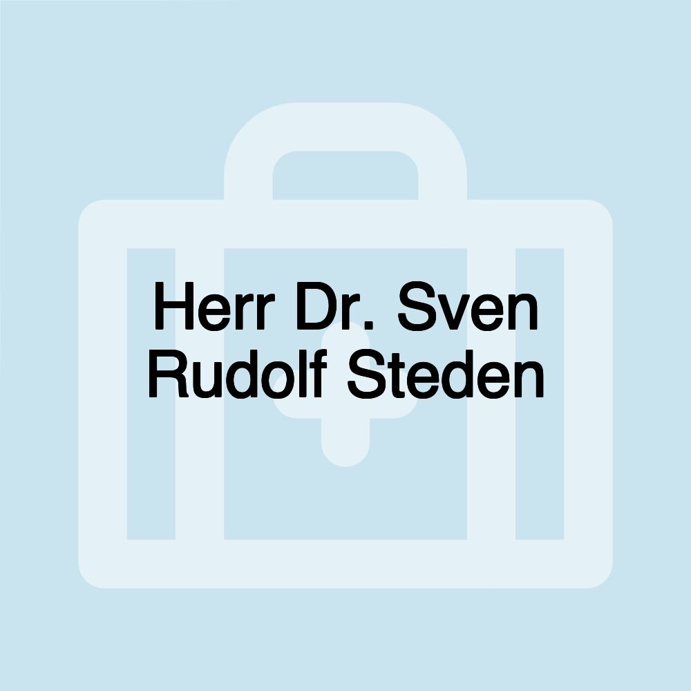 Herr Dr. Sven Rudolf Steden