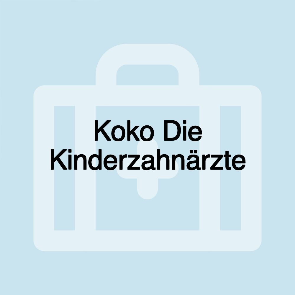 Koko Die Kinderzahnärzte