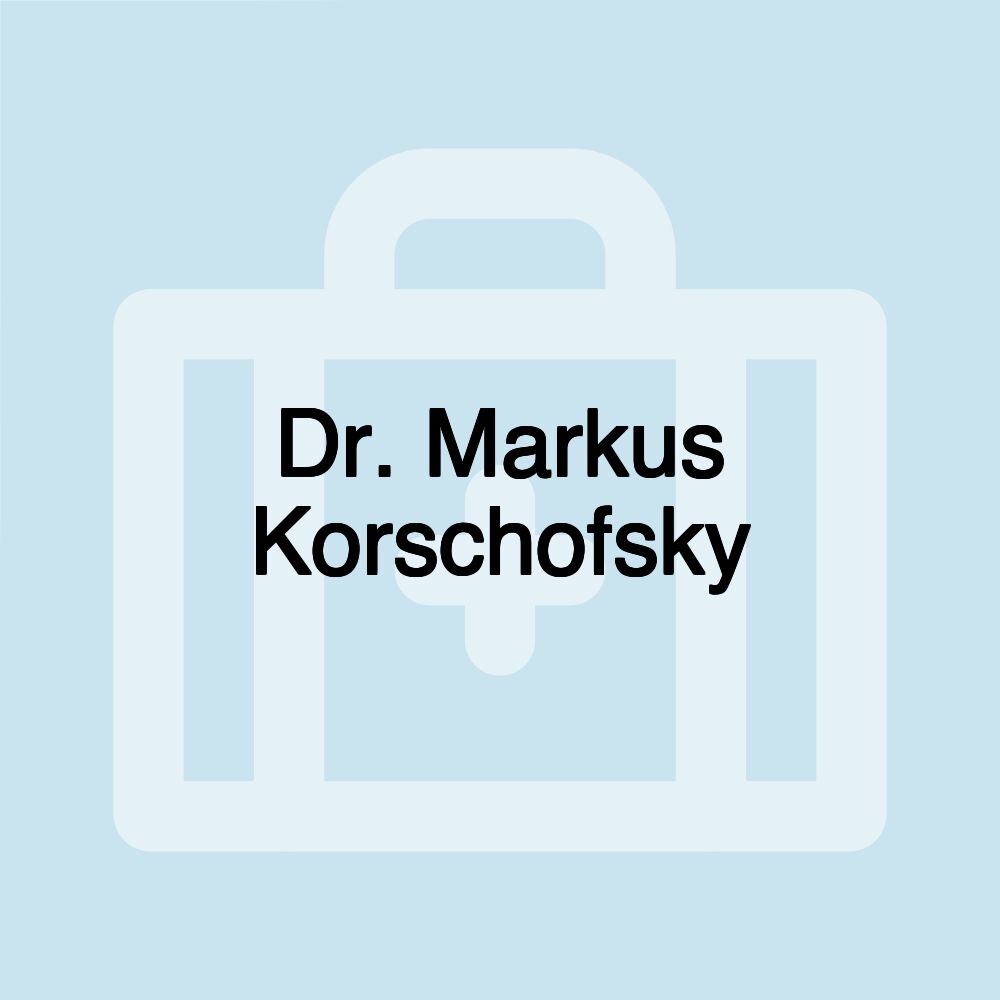 Dr. Markus Korschofsky