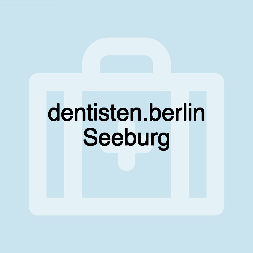 dentisten.berlin Seeburg