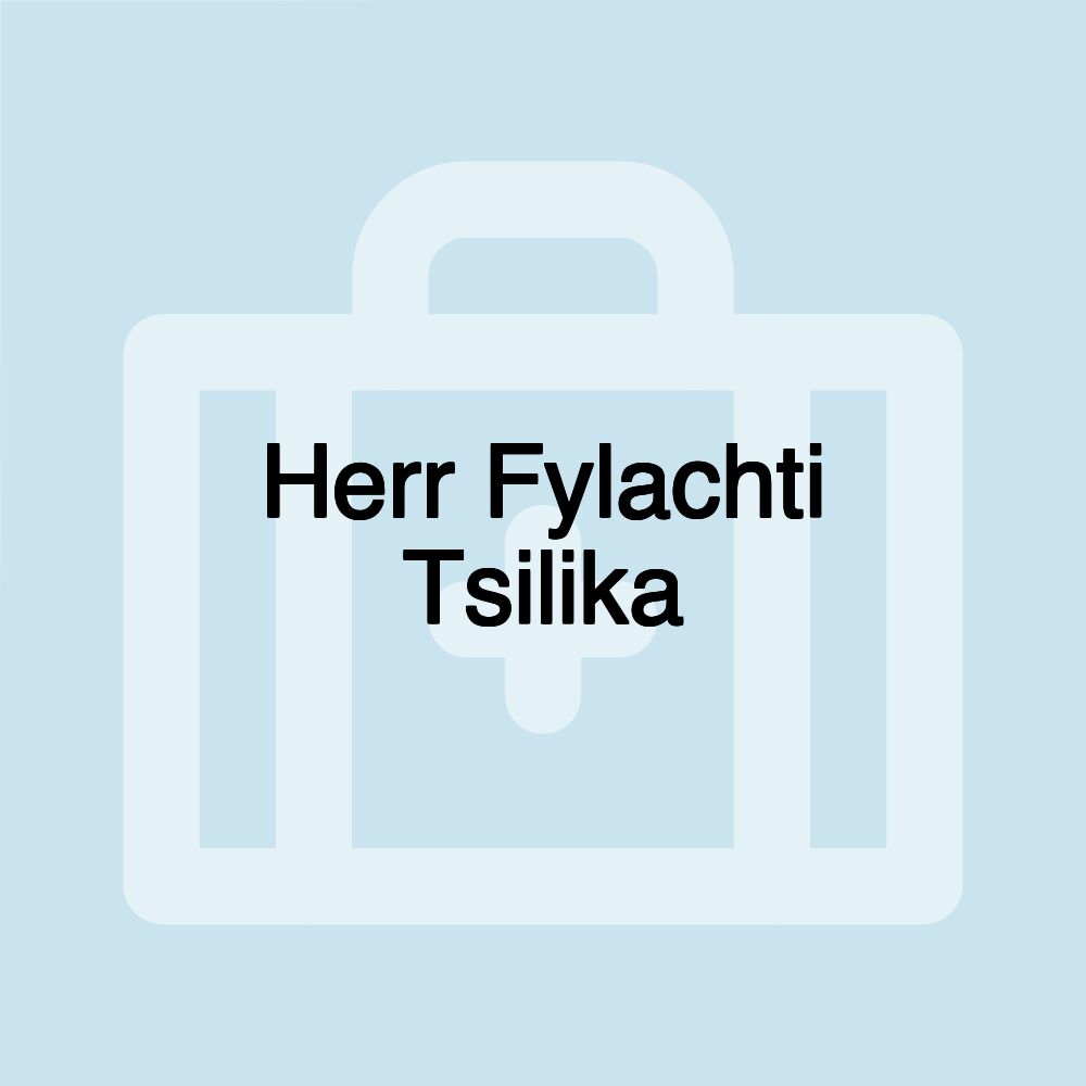 Herr Fylachti Tsilika