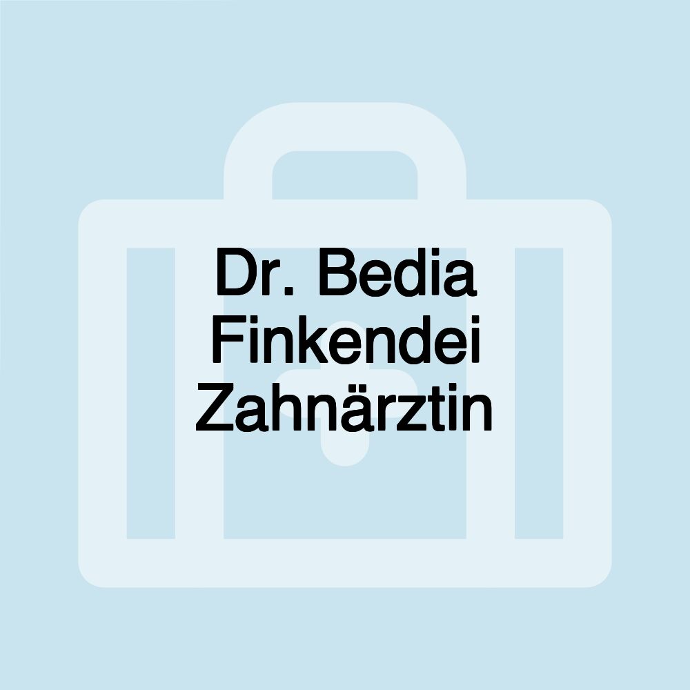 Dr. Bedia Finkendei Zahnärztin